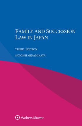 Minamikata |  Family and Succession Law in Japan | Buch |  Sack Fachmedien