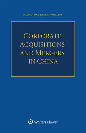 Roos / Bijnen |  Corporate Acquisitions and Mergers in China | Buch |  Sack Fachmedien