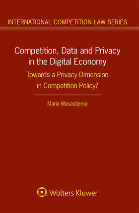 Wasastjerna | Competition, Data and Privacy in the Digital Economy | Buch | 978-94-035-2220-3 | sack.de
