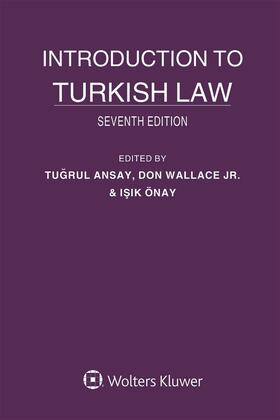 Ansay / Wallace / Önay |  Introduction to Turkish Law | Buch |  Sack Fachmedien