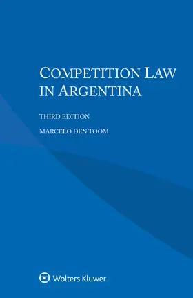 Toom |  Competition Law in Argentina | Buch |  Sack Fachmedien