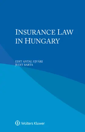 Ujvári / Barta | Insurance Law in Hungary | Buch | 978-94-035-2298-2 | sack.de