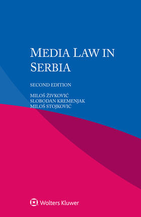 Živkovic / Kremenjak / Stojkovic |  Media Law in Serbia | Buch |  Sack Fachmedien