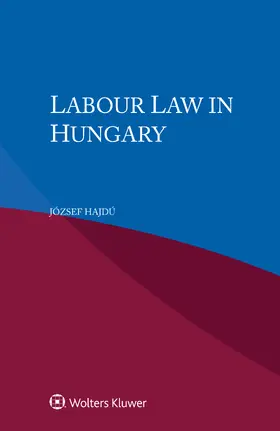 Hajdú |  Labour Law in Hungary | Buch |  Sack Fachmedien