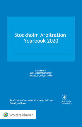 Calissendorff / Schöldström |  Stockholm Arbitration Yearbook 2020 | Buch |  Sack Fachmedien
