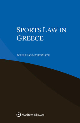 Mavromatis | Sports Law in Greece | Buch | 978-94-035-2418-4 | sack.de