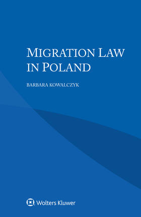 Kowalczyk |  Migration Law in Poland | Buch |  Sack Fachmedien