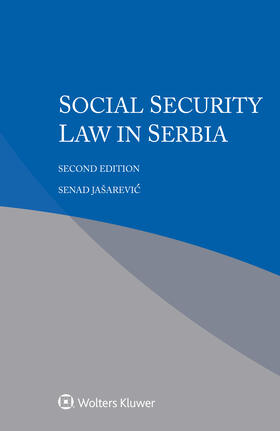 Jašarevic |  Social Security Law in Serbia | Buch |  Sack Fachmedien