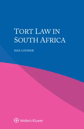 Loubser |  Tort Law in South Africa | Buch |  Sack Fachmedien