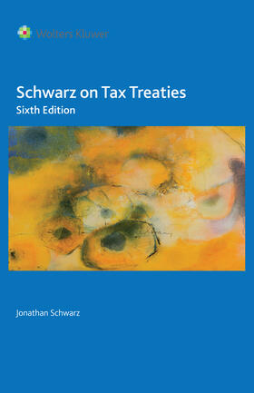 Schwarz |  Schwarz on Tax Treaties | Buch |  Sack Fachmedien