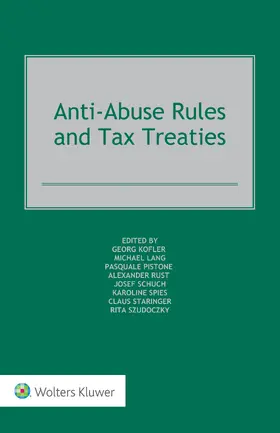 Kofler et al. |  Anti-Abuse Rules and Tax Treaties | Buch |  Sack Fachmedien