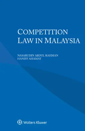 Abdul Rahman / Ahamat |  Competition Law in Malaysia | Buch |  Sack Fachmedien