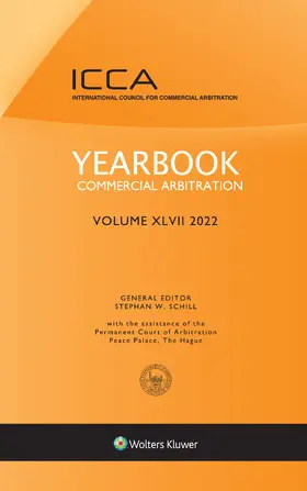 Schill |  Yearbook Commercial Arbitration, Volume XLVII (2022) | Buch |  Sack Fachmedien