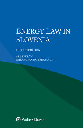 Fercic / Berghaus |  Energy Law in Slovenia | Buch |  Sack Fachmedien