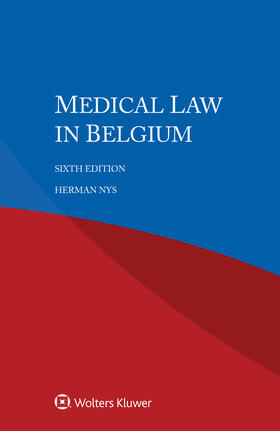 Nys |  Medical Law in Belgium | Buch |  Sack Fachmedien