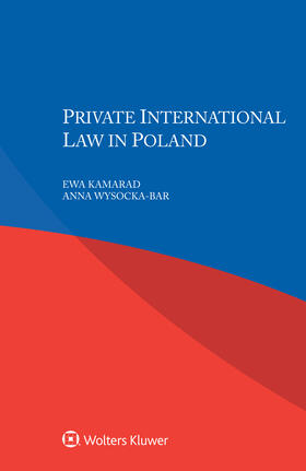 Kamarad / Wysocka-Bar | Private International Law in Poland | Buch | 978-94-035-3020-8 | sack.de