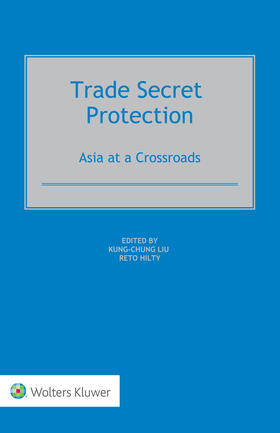 Liu / Hilty |  Trade Secret Protection | Buch |  Sack Fachmedien