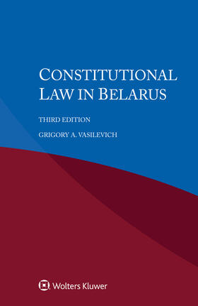 Vasilevich |  Constitutional law in Belarus | Buch |  Sack Fachmedien