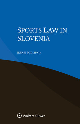 Podlipnik |  Sports Law in Slovenia | Buch |  Sack Fachmedien