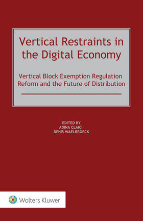 Claici / Waelbroeck | Vertical Restraints in the Digital Economy | Buch | 978-94-035-3243-1 | sack.de