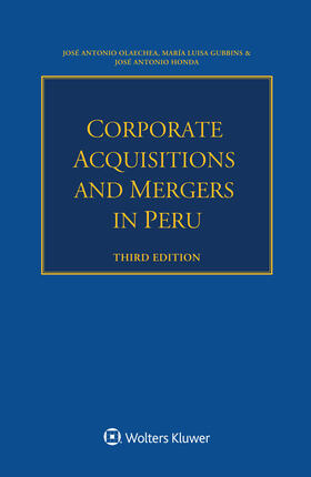 Olaechea / Gubbins / Honda |  Corporate Acquisitions and Mergers in Peru | Buch |  Sack Fachmedien