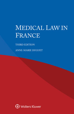 Duguet |  Medical Law in France | Buch |  Sack Fachmedien