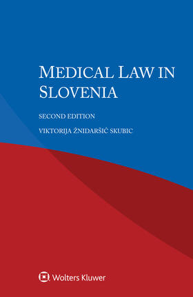 Skubic |  Medical Law in Slovenia | Buch |  Sack Fachmedien