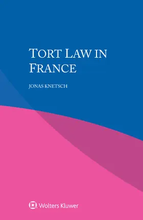 Knetsch |  Tort Law in France | Buch |  Sack Fachmedien