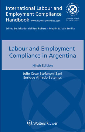 Stefanoni Zani / Betemps | Labour and Employment Compliance in Argentina | Buch | 978-94-035-3622-4 | sack.de