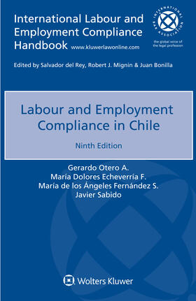 Otero A. / Echeverría F. / Ángeles Fernández S. | Labour and Employment Compliance in Chile | Buch | 978-94-035-3635-4 | sack.de