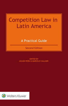 Peña / Calliari |  Competition Law in Latin America | Buch |  Sack Fachmedien