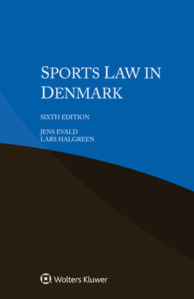 Evald / Halgreen | Sports Law in Denmark | Buch | 978-94-035-3874-7 | sack.de