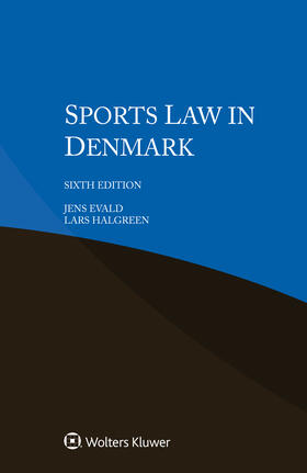 Evald / Halgreen |  Sports Law in Denmark | Buch |  Sack Fachmedien