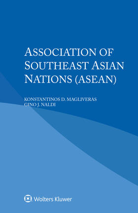 Magliveras / Naldi |  Association of Southeast Asian Nations (ASEAN) | Buch |  Sack Fachmedien