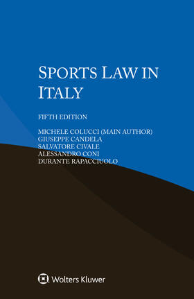 Colucci / Candela / Civale |  Sports Law in Italy | Buch |  Sack Fachmedien