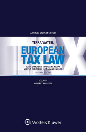 Lamensch / Merkx / Schippers |  European Tax Law | Buch |  Sack Fachmedien