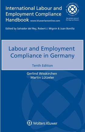 Wisskirchen / Lützeler |  Labour and Employment Compliance in Germany | Buch |  Sack Fachmedien