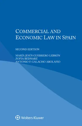 Lebrón / Bednarz / Abolafio |  Commercial and Economic Law in Spain | Buch |  Sack Fachmedien