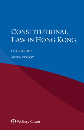 Cooray |  Constitutional Law in Hong Kong | Buch |  Sack Fachmedien