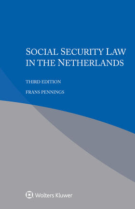 Pennings | Social Security Law in the Netherlands | Buch | 978-94-035-4870-8 | sack.de