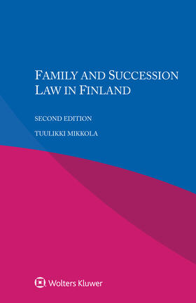 Mikkola |  Family and Succession Law in Finland | Buch |  Sack Fachmedien