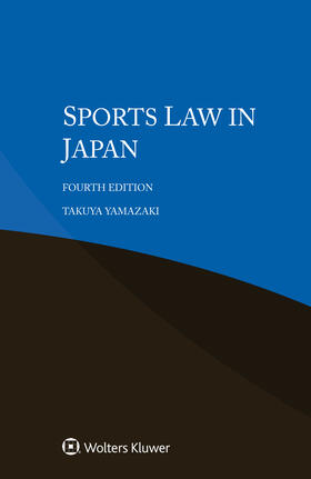 Yamazaki |  Sports Law in Japan | Buch |  Sack Fachmedien