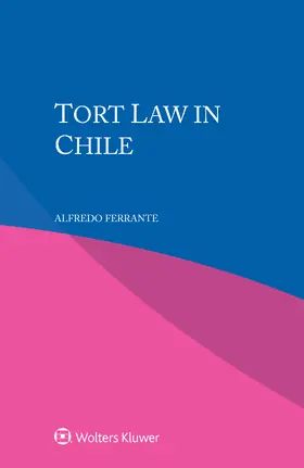 Ferrante |  Tort Law in Chile | Buch |  Sack Fachmedien