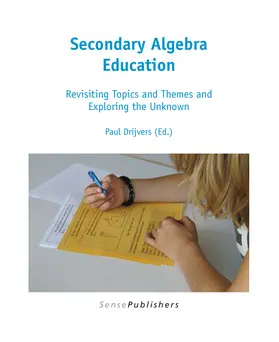 Drijvers |  Secondary Algebra Education: Revisiting Topics and Themes and Exploring the Unknown | eBook | Sack Fachmedien