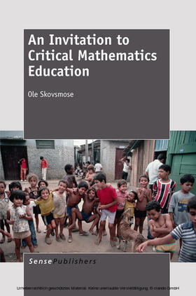 Skovsmose |  An Invitation to Critical Mathematics Education | eBook | Sack Fachmedien