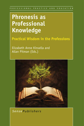 Kinsella / Pitman |  Phronesis as Professional Knowledge | eBook | Sack Fachmedien