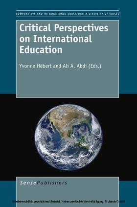Hébert / Abdi |  Critical Perspectives on International Education | eBook | Sack Fachmedien