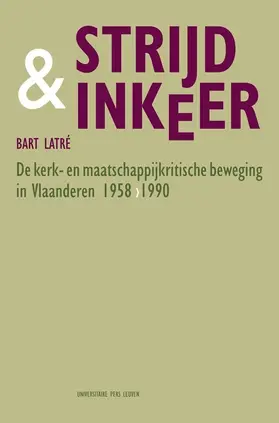 Latré / Bart Latre |  Strijd & inkeer | eBook | Sack Fachmedien