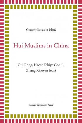 Rong / Gönül / Hacer Zekiye Gonul |  Hui Muslims in China | eBook | Sack Fachmedien