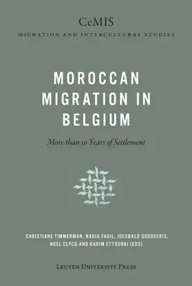 Timmerman / Fadil / Goddeeris |  Moroccan Migration in Belgium | eBook | Sack Fachmedien